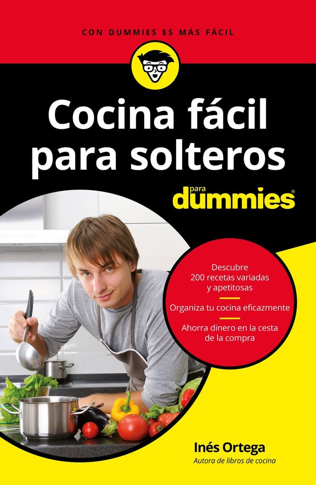 Cocina fácil para solteros para Dummies, de Ortega, Inés | portada del libro