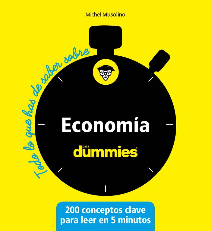 Economía para dummies, de Musolino, Michel | portada del libro