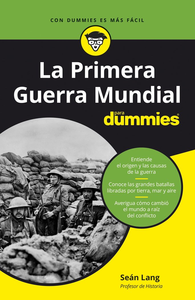 La Primera Guerra Mundial para Dummies, de Lang, Sean | portada del libro