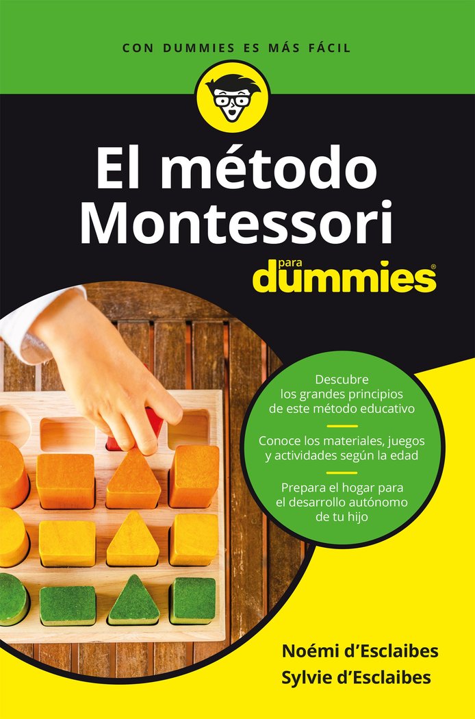 El método Montessori para Dummies, de d'Esclaibes, Noemi y Sylvie | portada del libro