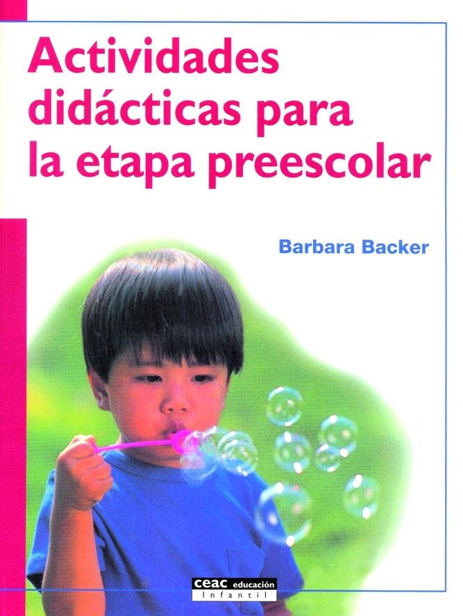 Actividades didácticas para la etapa preescolar, de Backer | portada del libro