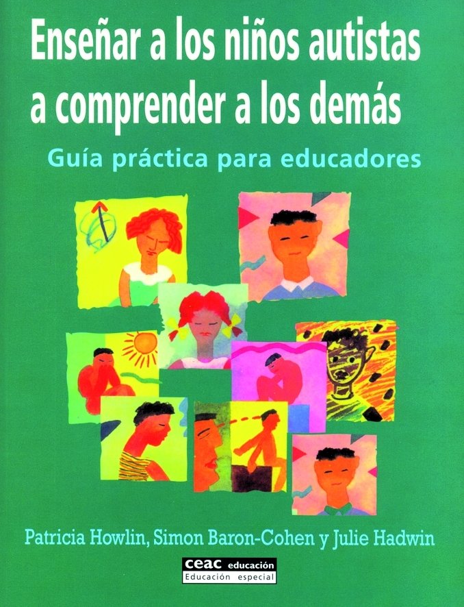 Enseñar a los niños autistas a comprender a los demás, de Howlin | portada del libro