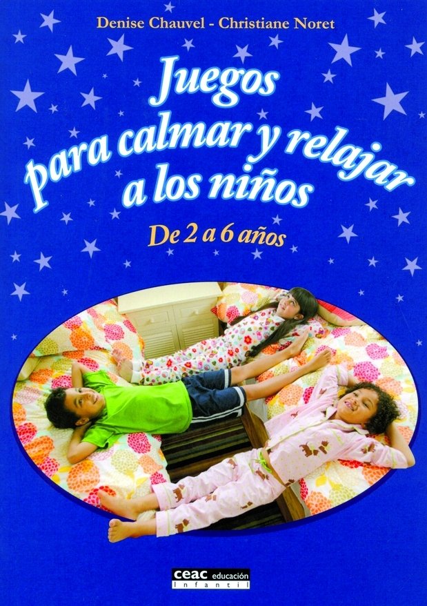 Juegos para calmar y relajar a los niños, de Chauvel | portada del libro