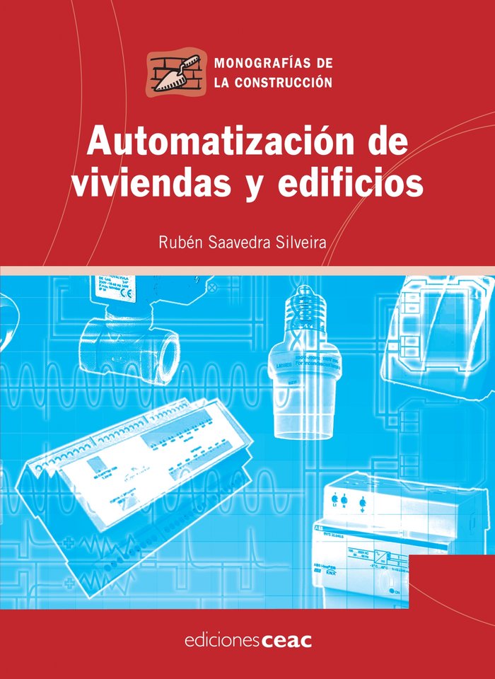 Automatización de viviendas y edificios, de Saavedra Silviera | portada del libro