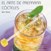 El arte de preparar cócteles, de BEN REED | portada del libro