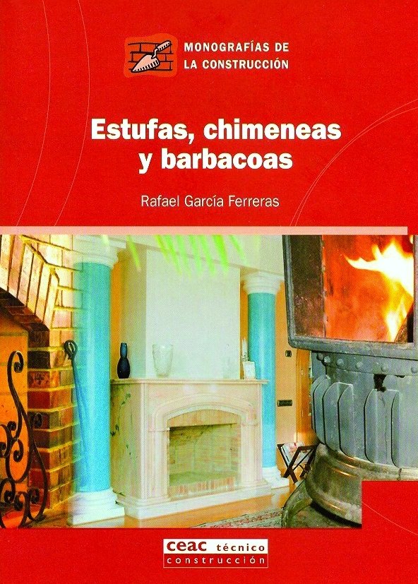 Estufas, chimeneas y barbacoas, de Garcia Ferreras | portada del libro