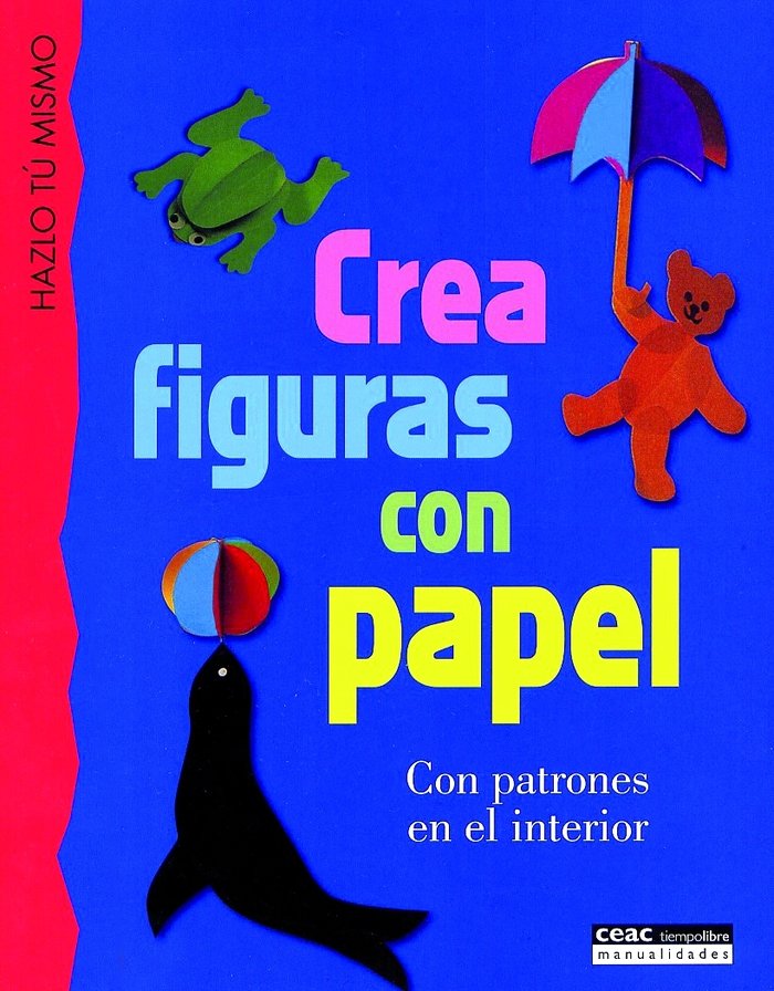 Crea figuras con papel, de Ceac | portada del libro