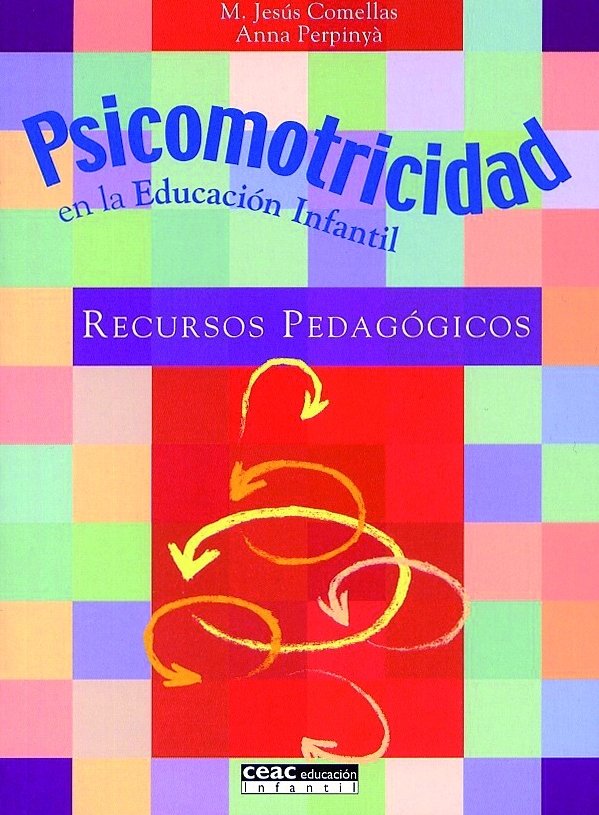 Psicomotricidad en la educación infantil, de Comellas | portada del libro