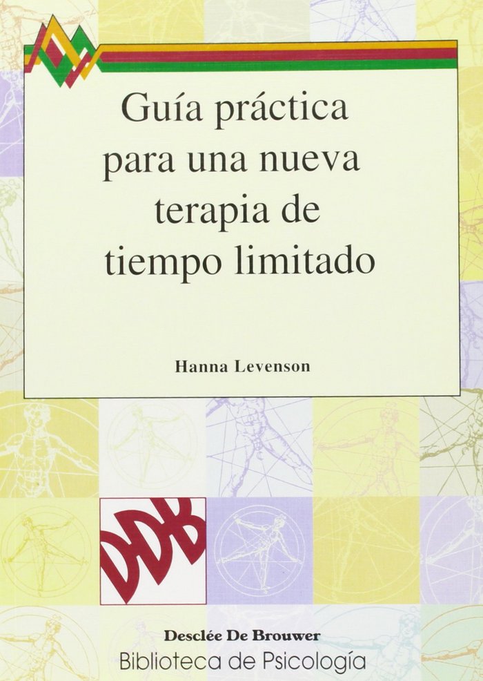 Guía practica para una nueva terapia de tiempo limitado, de Levenson, Hanna | portada del libro