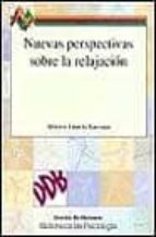Nuevas perspectivas sobre la relajación, de Alberto Amutio Kareaga | portada del libro