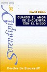 Cuando el amor se encuentra con el miedo, de Richo | portada del libro