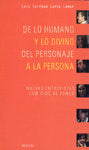 De lo humano y lo divino, del personaje a la persona, de Larra Lomas | portada del libro