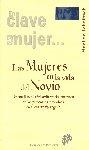Las mujeres en la vida del novio. Un análisis histórico-literario feminista, de Adeline Fehribach | portada del libro