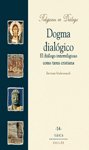 Dogma dialógico. El dialogo interreligioso como tarea cristiana, de Stubenrauch | portada del libro