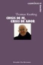 Crisis de fe, crisis de amor, de Thomas Keating | portada del libro