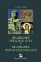 Religiones personalistas y religiones transpersonalistas, de Carlos Díaz | portada del libro