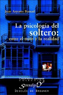 La psicología del soltero. Entre el mito y la realidad, de Bernad Mainar, Juan Antonio | portada del libro
