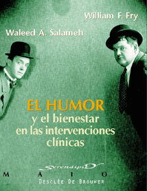 El humor y el bienestar en las intervenciones clínicas, de FRY | portada del libro