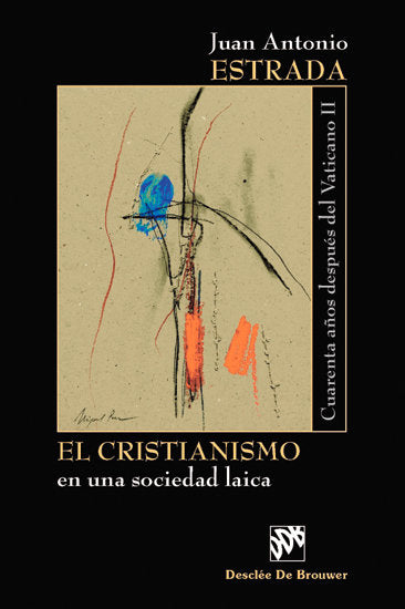 El cristianismo en una sociedad laica, de Estrada Díaz, Juan Antonio | portada del libro