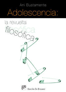 Adolescencia: la revuelta filosófica, de Bustamante Laos, Ana Isabel | portada del libro