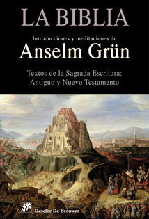 La Biblia, de Grün, Anselm | portada del libro