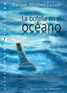 La botella en el océano, de Martínez Lozano, Enrique | portada del libro
