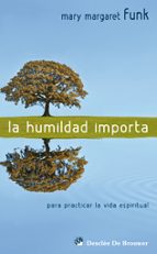 La humildad importa, de Mary Margaret Funk | portada del libro