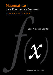 Matemáticas para Economía y Empresa, de Ugarte Susaeta, José Vicente | portada del libro
