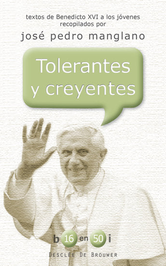 Tolerantes y creyentes, de Ratzinger, Joseph | portada del libro