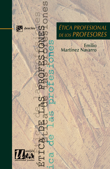 Ética profesional de los profesores, de Martínez Navarro, Emilio | portada del libro