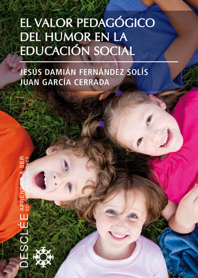 El valor pedagógico del humor en la educación social, de García Cerrada, Juan | portada del libro