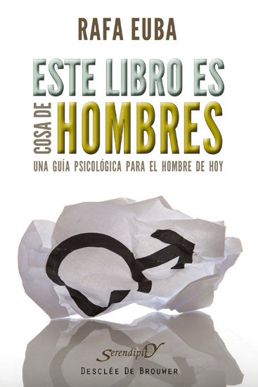 Este libro es cosa de hombres, de Euba Ibarreche, Rafael | portada del libro