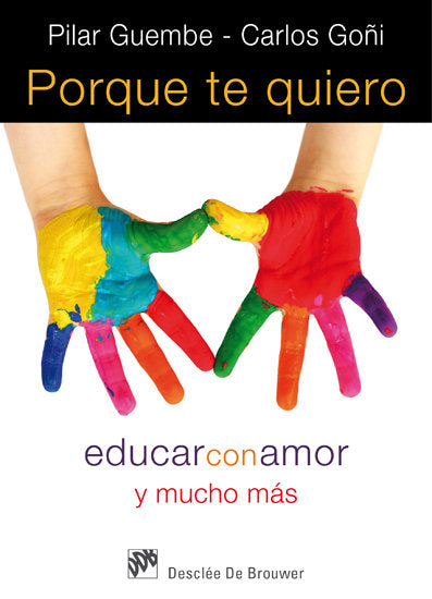 Porque te quiero, de Guembe Mañeru, Pilar | portada del libro