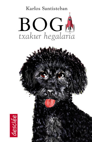 Boga, txakur hegalaria, de Santisteban Zimarro, Karlos | portada del libro