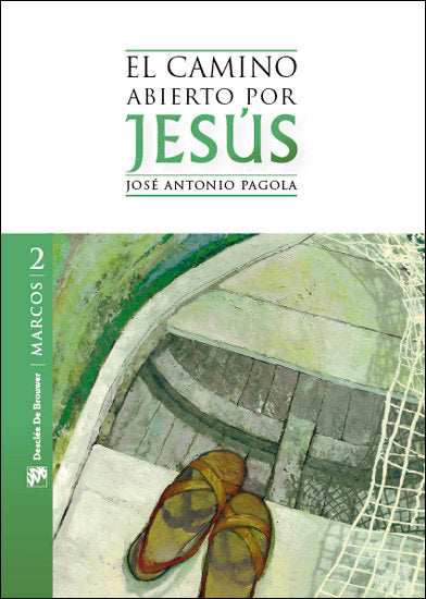 El camino abierto por Jesús, de Pagola Elorza, José Antonio | portada del libro