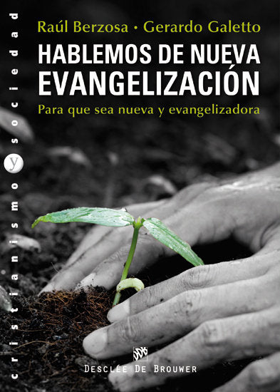 Hablemos de nueva evangelización, de Berzosa Martínez, Raúl | portada del libro
