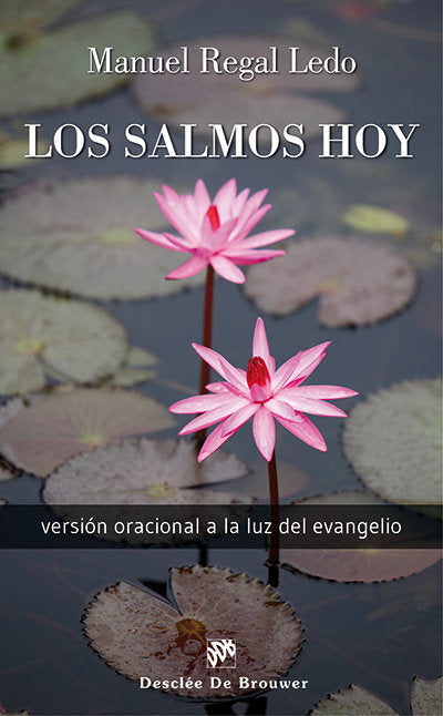 Los Salmos hoy, de Regal Ledo, Manuel | portada del libro