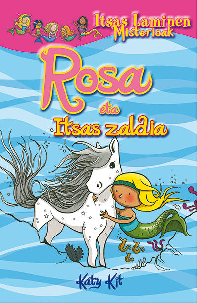Rosa eta itsas zaldia, de Kit, Katy | portada del libro