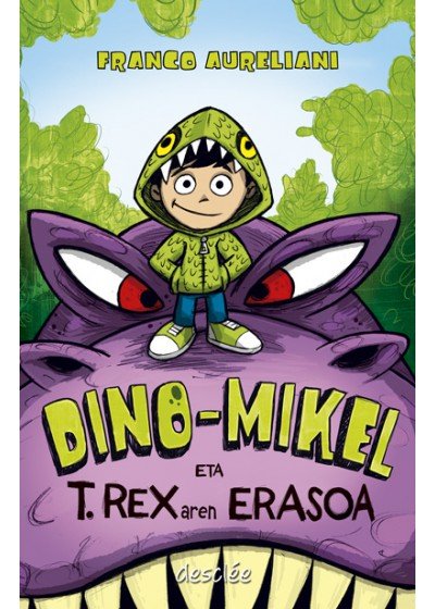 Dino-Mikel eta T.Rexaren erasoa, de Aureliani, Franco | portada del libro