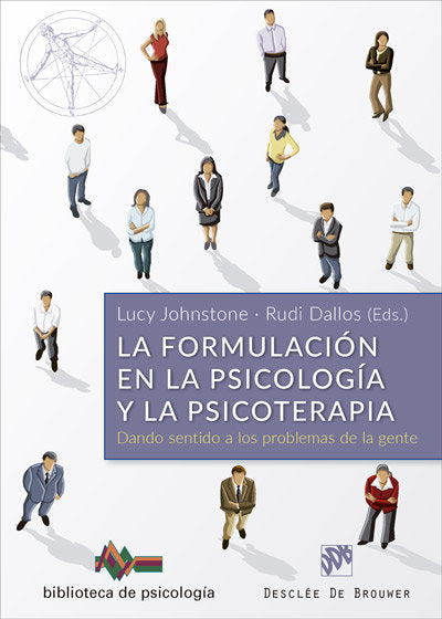 La formulación en la Psicología y la Psicoterapia. Dando sentido a los problemas de la gente, de Johnstone, Lucy | portada de