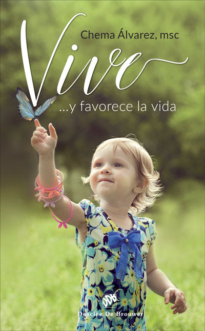 ¡Vive! ...y favorece la vida, de Álvarez Pérez, José Mª | portada del libro