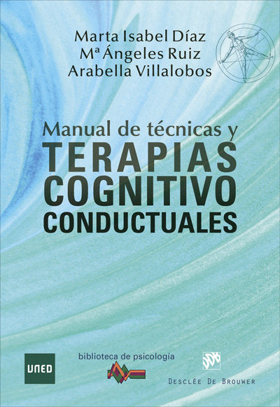 Manual de Técnicas y Terapias Cognitivo Conductuales, de Díaz García, Marta Isabel | portada del libro
