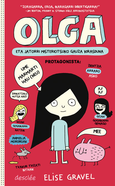 Olga eta jatorri misteriotsuko gauza kirasduna, de Gravel, Elise | portada del libro