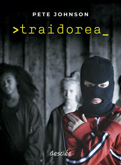 Traidorea, de JOHNSON, PETE | portada del libro
