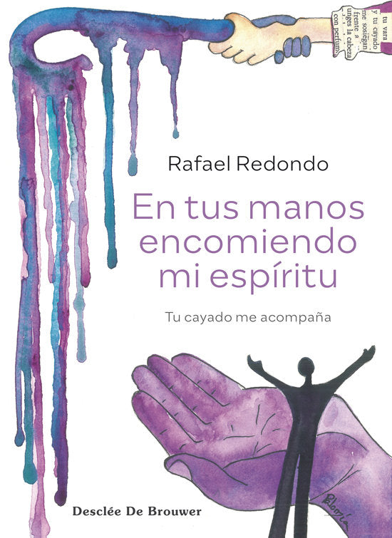 EN TUS MANOS ENCOMIENDO MI ESPIRITU, de RAFAEL REDONDO | portada del libro