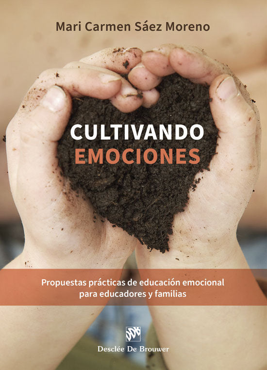 Cultivando emociones, de Mª Carmen Saez Moreno | portada del libro