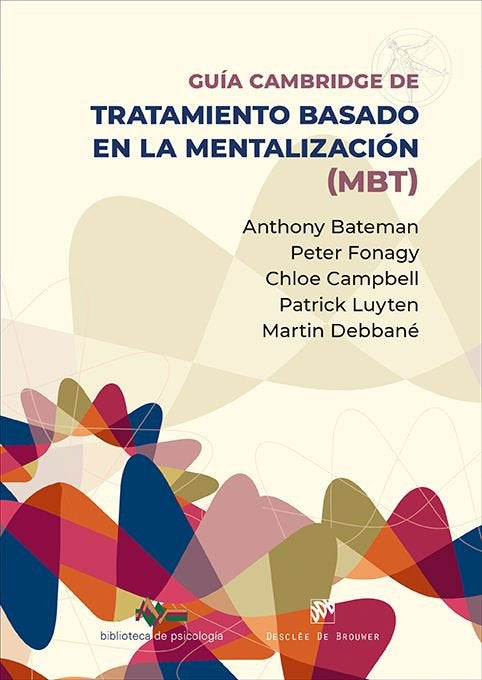 Guia cambridge para el tratamiento basado en mentalizacion, de Anthony Bateman | portada del libro