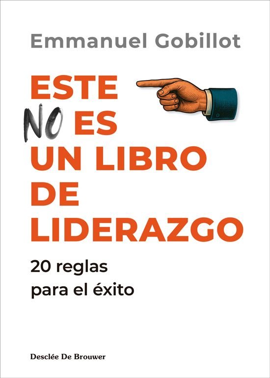 ESTE NO ES UN LIBRO DE LIDERAZGO, de EMMANUEL GOBILLOT | portada del libro