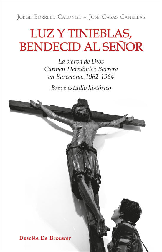 Luz y tinieblas bendecid al señor, de Jorge Borrel Calonge | portada del libro