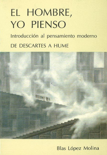 El hombre, yo pienso, de López Molina | portada del libro